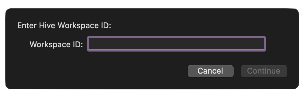 Hive workspace ID dialog